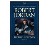The Fires of Heaven by ROBERT JORDAN