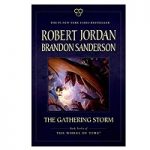 The Gathering Storm by ROBERT JORDAN