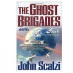 The Ghost Brigades  by John Scalzi