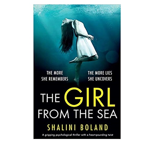 The Girl From The Sea by Shalini Boland