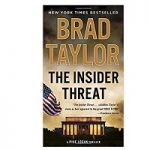The Insider Threat by Brad Taylor