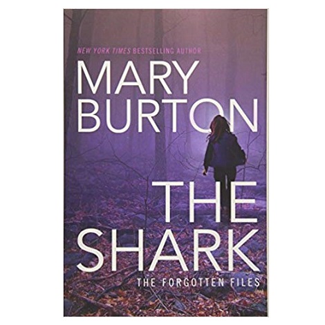 The Shark by Mary Burton