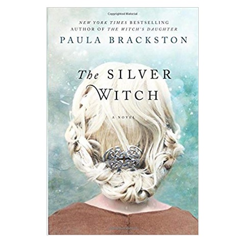 The Silver Witch by Paula Brackston