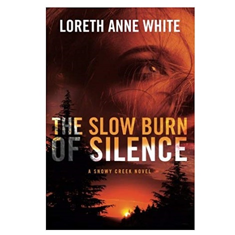 The Slow Burn of Silence by Loreth Anne White