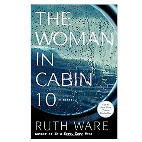 The Woman in Cabin 10 by Ruth Ware ePub