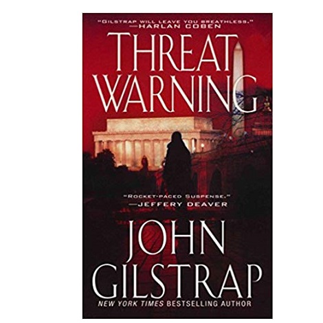 Threat Warning by John Gilstrap