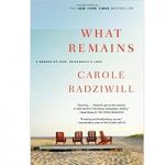 What Remains by Carole Radziwill