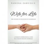 Wife for Life by Ramona Zabriskie