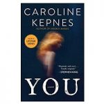You by Caroline Kepnes 