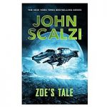 Zoe's Tale by John Scalzi