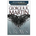 A Feast for Crows by George R. R. Martin
