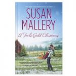 A Fools Gold Christmas by Susan Mallery