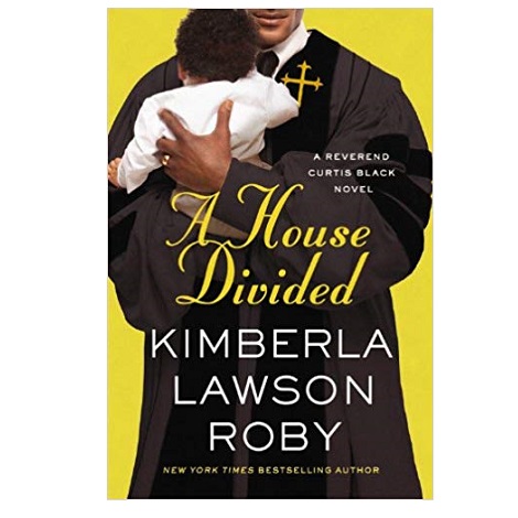 A House Divided by Kimberla Lawson Roby 