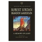 A Memory of Light by Robert Jordan