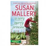 A Very Merry Princess by Susan Mallery