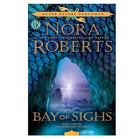 Bay of Sighs by Nora Roberts