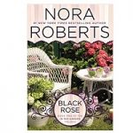 Black Rose by Nora Roberts