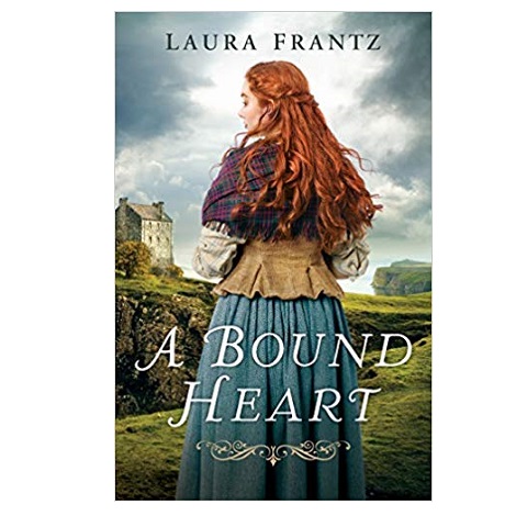 Bound Heart by Laura Frantz