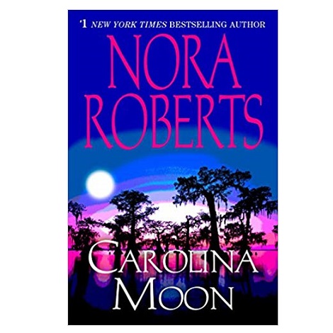 Carolina Moon by Nora Roberts