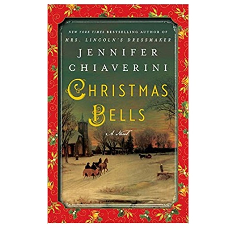 Christmas Bells by Jennifer Chiaverini 