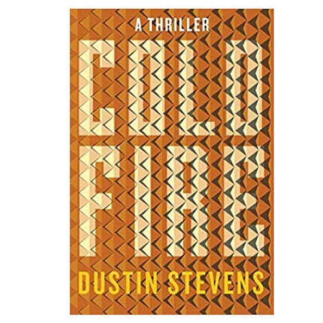 Cold Fire by Dustin Stevens