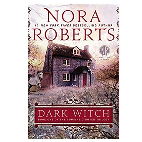 Dark Witch by Nora Roberts 