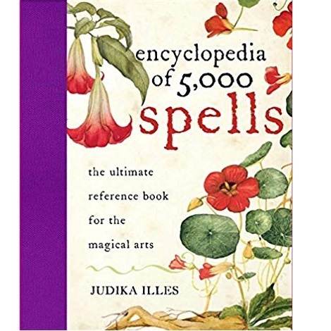 Encyclopedia of 5000 Spells by Judika illes