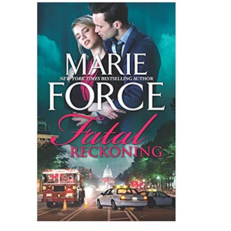 Fatal Reckoning by Marie Force 