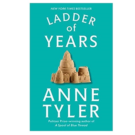Ladder of Years by Anne Tyler 
