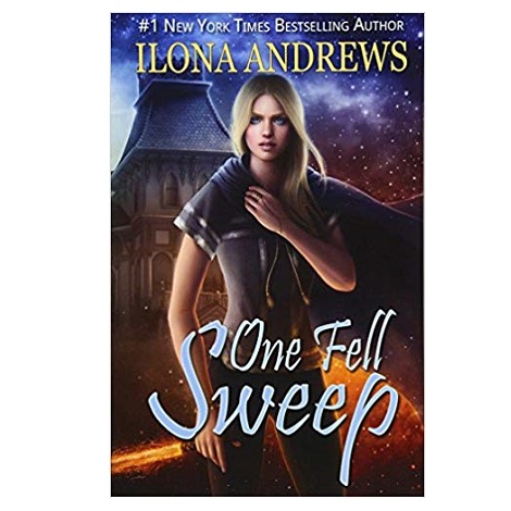 One Fell Sweep by Ilona Andrews 