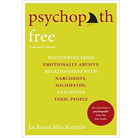 Psychopath Free (Expanded Edition) by Jackson MacKenzie