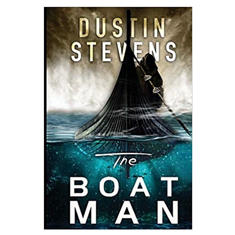 The Boat Man by Dustin Stevens