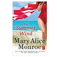 The Summer Wind by Mary Alice Monroe