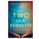 The Two Lila Bennetts by Liz Fenton