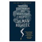 Two Years Eight Months and Twenty-Eight Nights by Salman Rushdie