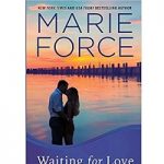 Waiting for Love by Marie Force ePub Download