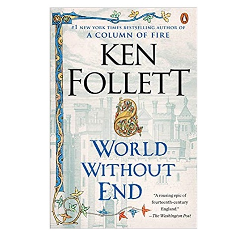 ken follett world without end review