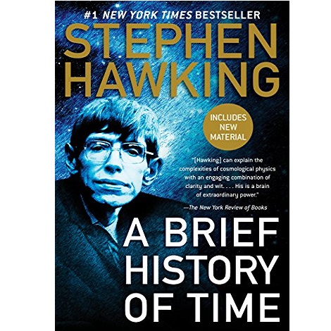 A Brief History of Time by Stephen Hawking 