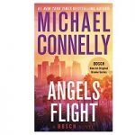 Angels Flight by Michael' 'Connelly