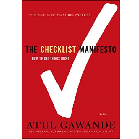 Checklist Manifesto by Atul Gawande