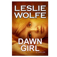Dawn Girl by Leslie Wolfe