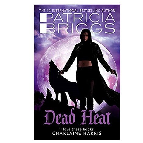 Dead Heat by Patricia Briggs