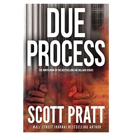 Due Process by Scott Pratt
