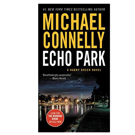 Echo Park by Michael' 'Connelly
