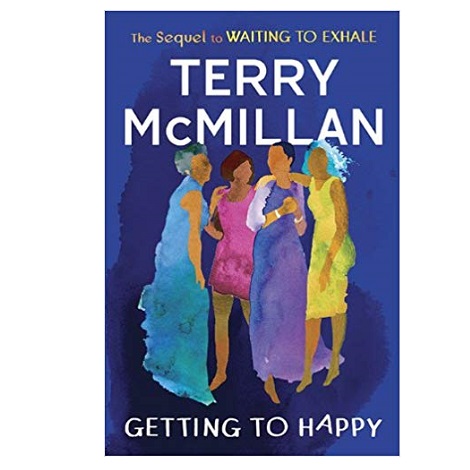 Getting to Happy by Terry McMillan 