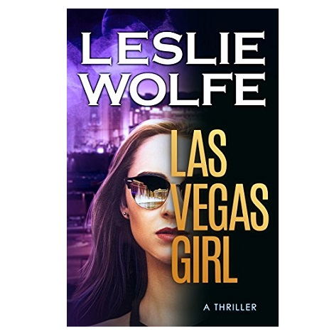 Las Vegas Girl by Leslie Wolfe