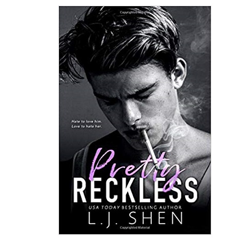 Pretty Reckless by L.J. Shen 