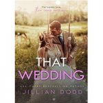That Wedding by Jillian