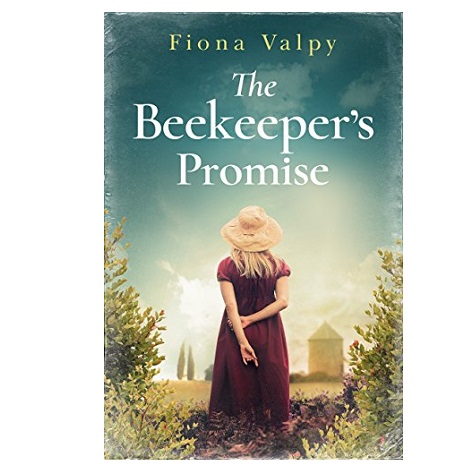 The Beekeeper's Promise by Fiona Valpy 