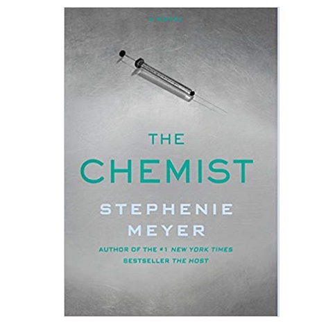 The Chemist by Stephenie Meyer